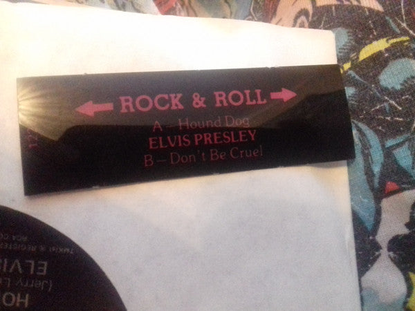 Elvis Presley - Hound Dog / Don't Be Cruel