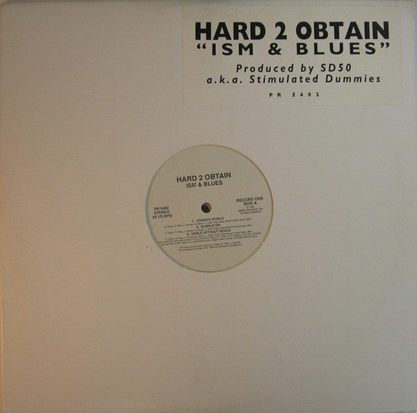 Hard 2 Obtain - Ism & Blues
