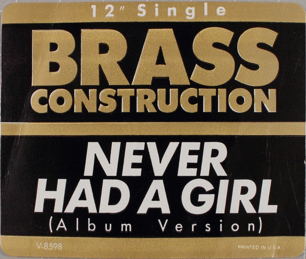 Brass Construction - Never Had A Girl