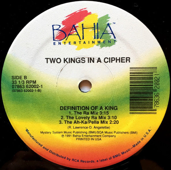 Two Kings In A Cipher - Definition Of A King
