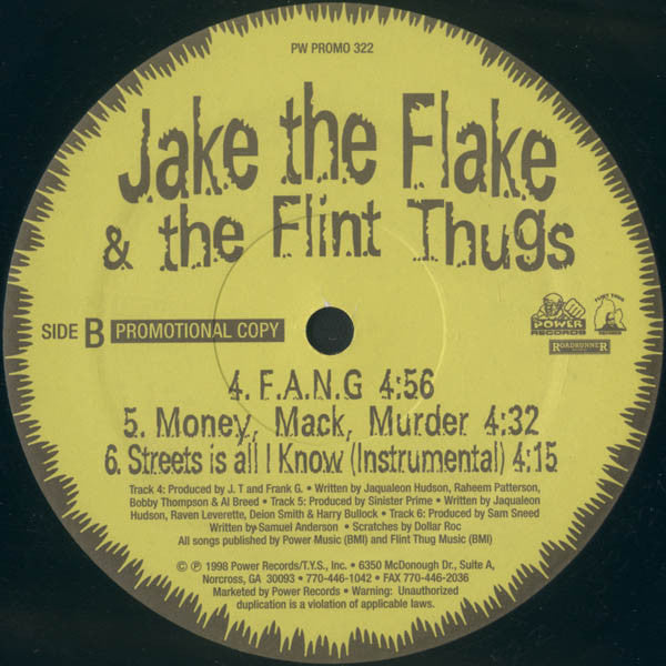 Jake The Flake & The Flint Thugs - Streets Is All I Know / F.A.N.G. / Money, Mack, Murder