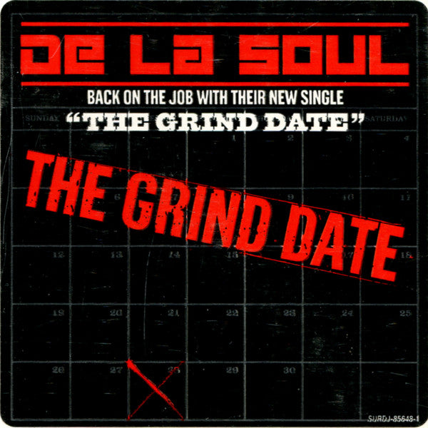 De La Soul - The Grind Date