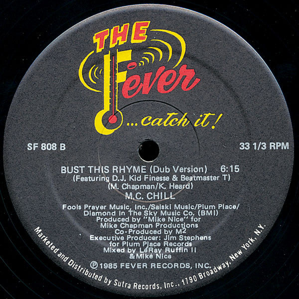 M.C. Chill - Bust This Rhyme