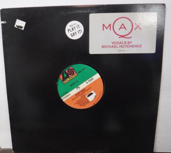 Max Q - Sometimes