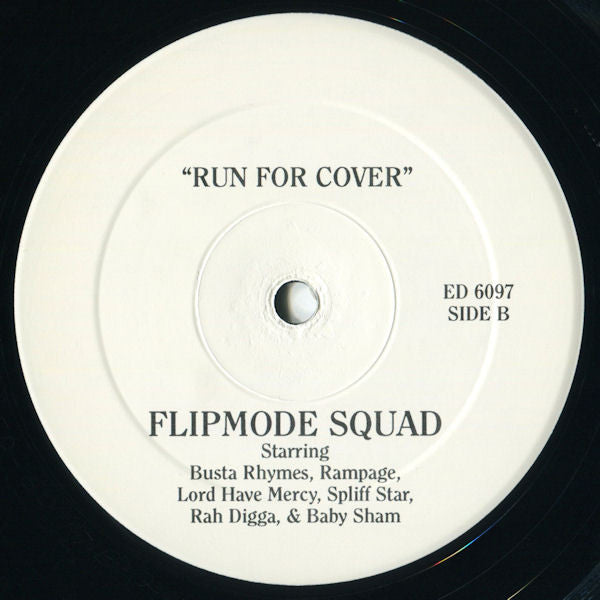 Flipmode Squad - Everybody On The Line Outside / Run For Cover