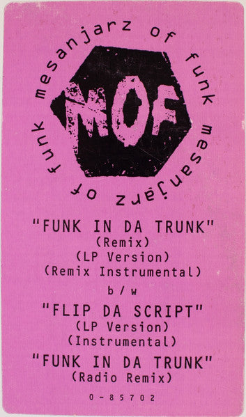 Mesanjarz Of Funk - Funk In Da Trunk / Flip Da Script