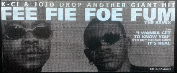 K-Ci & JoJo - Fee Fie Foe Fum (The Remix)