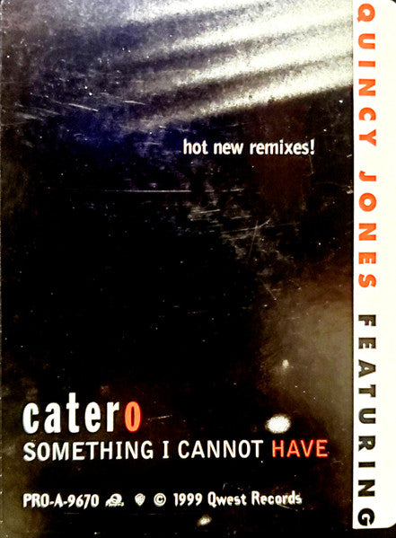 Something I Cannot Have