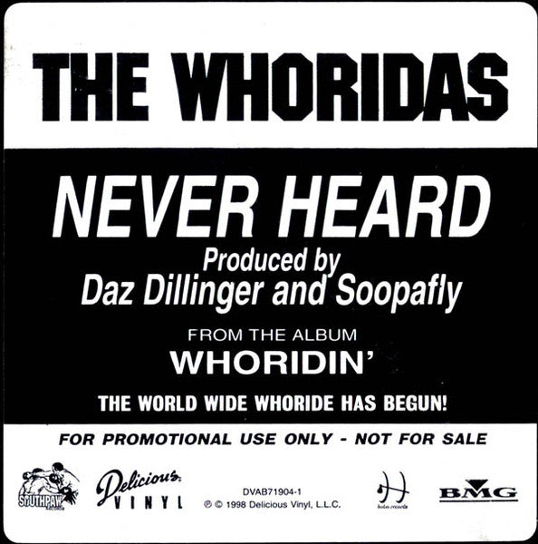 The Whoridas - Never Heard