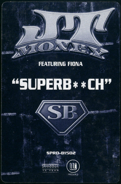 JT Money - Superb**ch