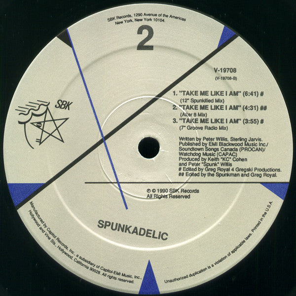 Spunkadelic - Take Me Like I Am