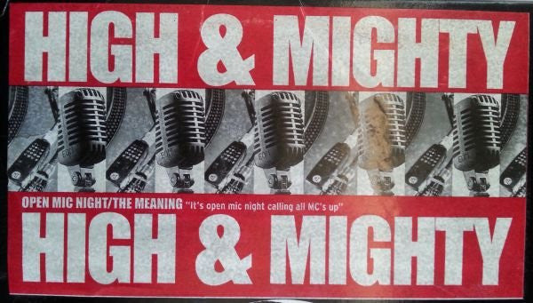 High & Mighty, The - Open Mic Night / The Meaning