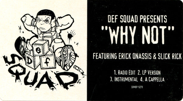 Def Squad - Why Not