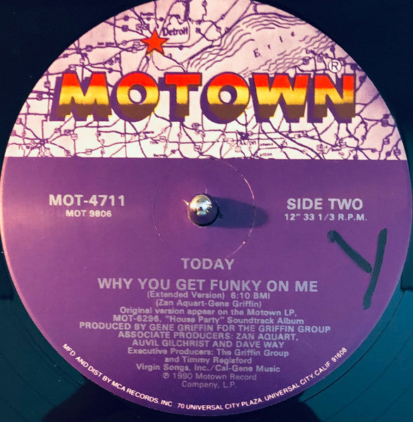 Today - Why You Get Funky On Me