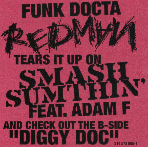 Redman - Smash Sumthin'