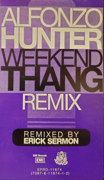 Alfonzo Hunter - Weekend Thang (Remix)