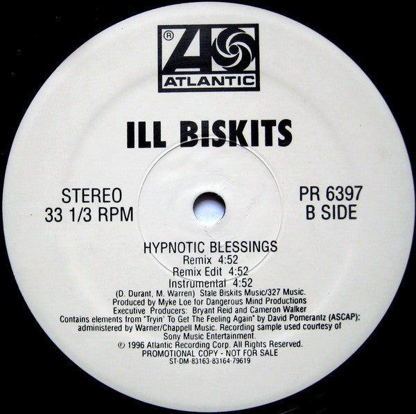 Ill Biskits - Chill Factor / Hypnotic Blessings