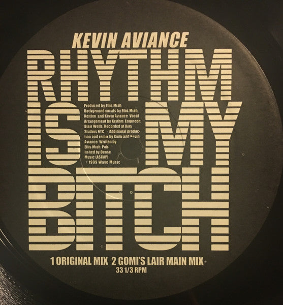 Kevin Aviance - Rhythm Is My Bitch