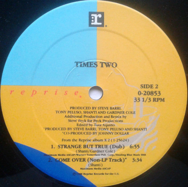 Times Two - Strange But True