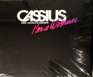 Cassius - I'm A Woman