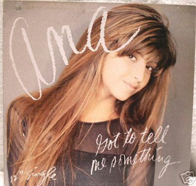 Ana - Got To Tell Me Something