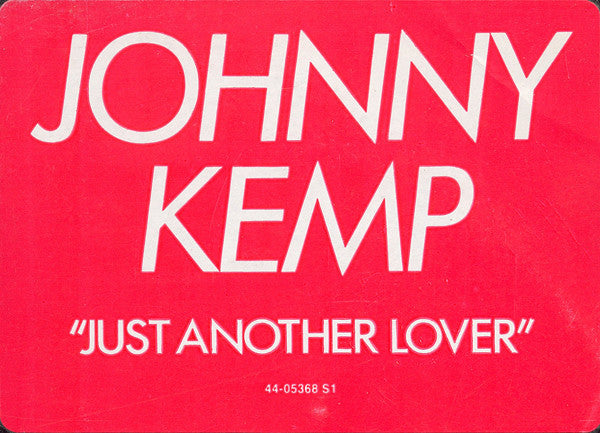 Johnny Kemp - Just Another Lover