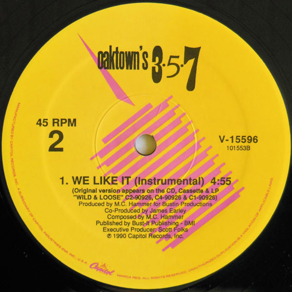 Oaktown's 3-5-7 - We Like It