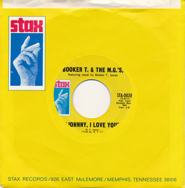 Booker T & The MG's - Time Is Tight / Johnny, I Love You