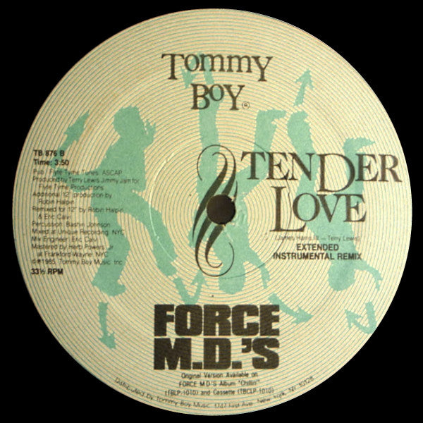 Force MD's - Tender Love