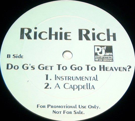 Richie Rich (2) - Do G's Get To Go To Heaven?