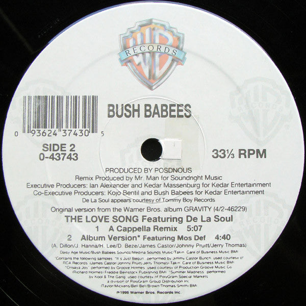 Da Bush Babees - The Love Song (The Remix)