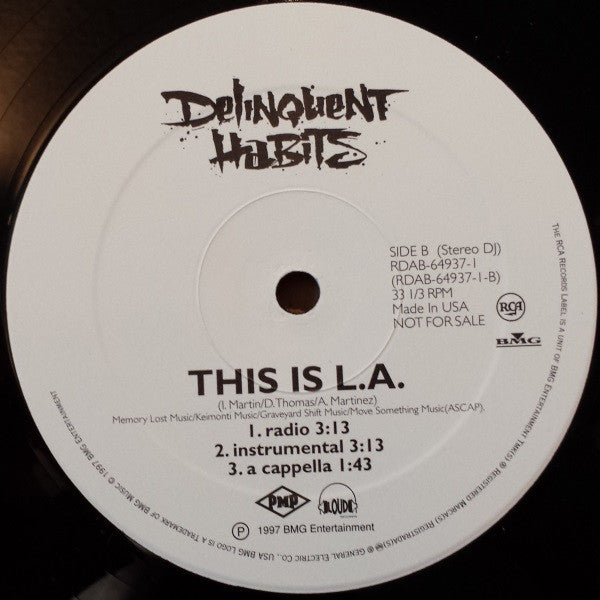 Delinquent Habits - Think You're Bad / This Is L.A.