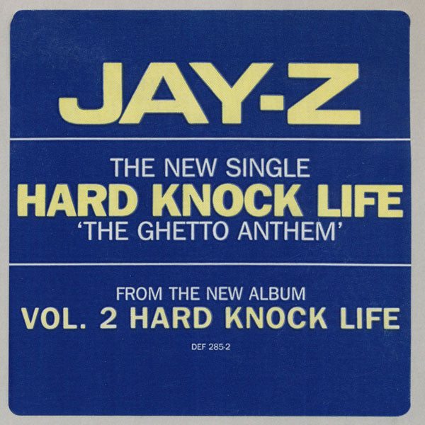 Jay-Z - Hard Knock Life (Ghetto Anthem)