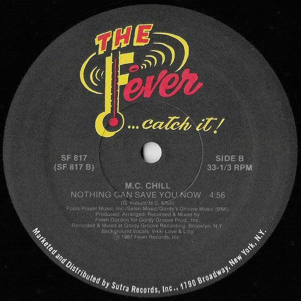 M.C. Chill - Nightmare On Chill Street / Nothing Can Save You Now