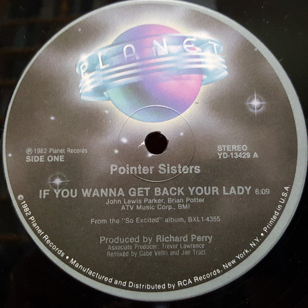 Pointer Sisters - If You Wanna Get Back Your Lady / I'm So Excited