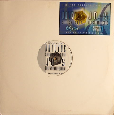 Datcyde / Jo-S - Sober 2000 / The Syphon (Remix)