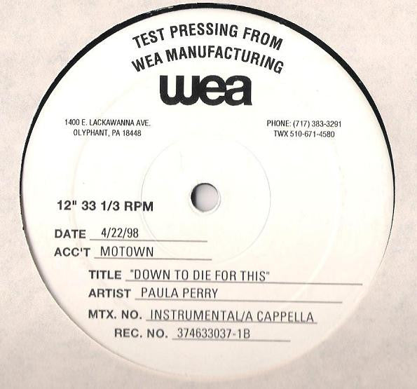 Paula Perry - Down To Die For This