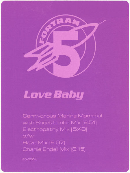 Fortran 5 - Love Baby