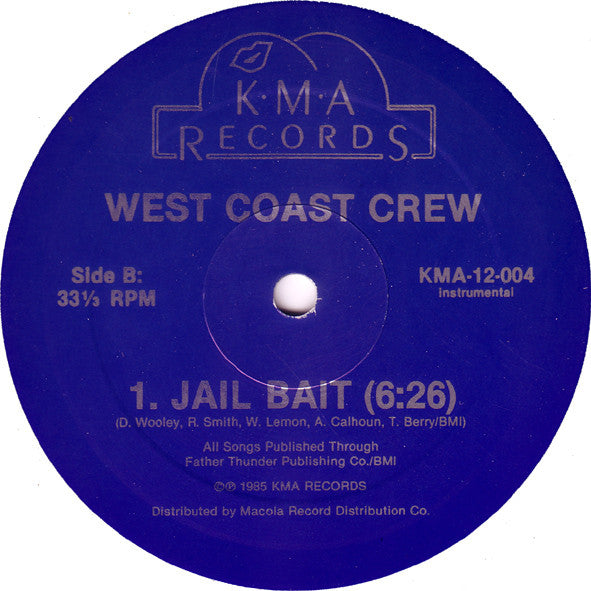 West Coast Crew - Jail Bait