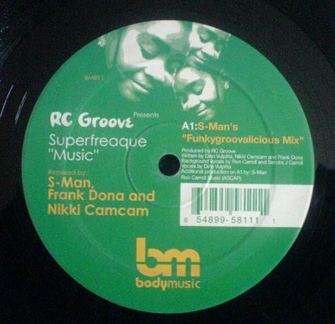 RC Groove - Superfreaque "Music" (Remixes)