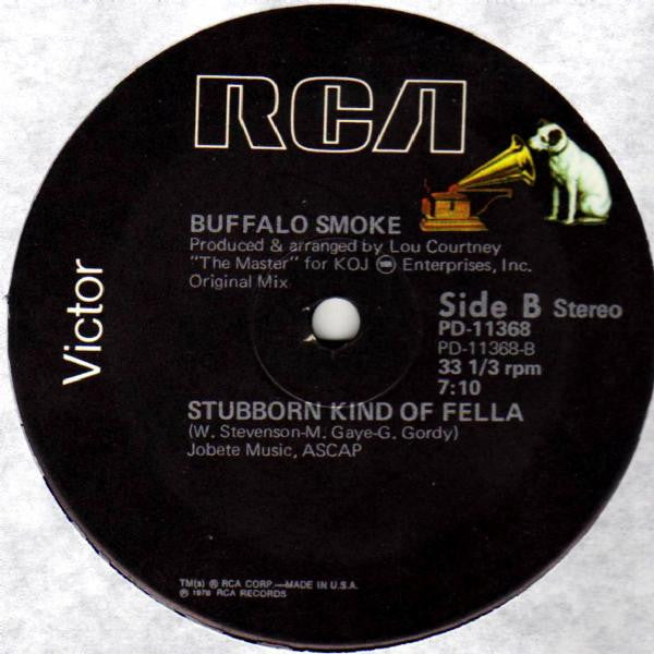 Buffalo Smoke - Stubborn Kind Of Fella