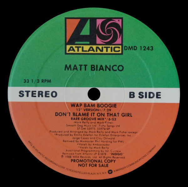 Matt Bianco - Don't Blame It On That Girl
