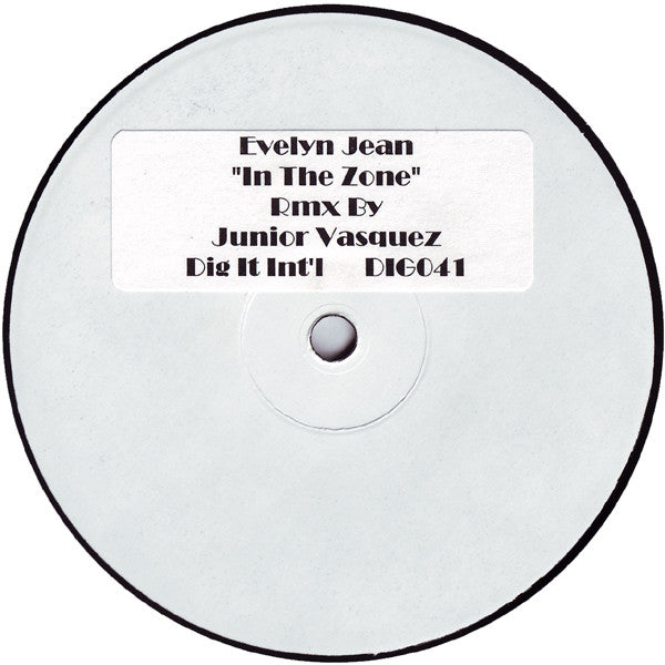 Evelyn Jean - In The Zone (RMX By Junior Vasquez)