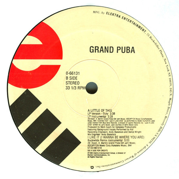 Grand Puba - I Like It (I Wanna Be Where You Are) / A Little Of This