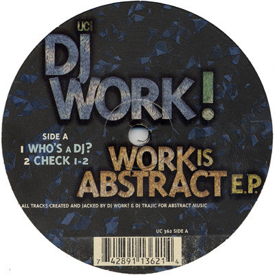 DJ Work! - Work Is Abstract E.P.