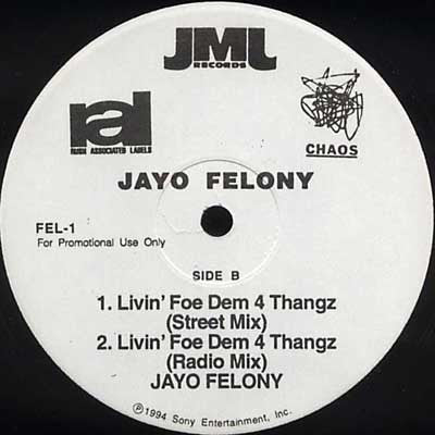 Jayo Felony - I'ma Keep Bangin' / Livin' Foe Dem 4 Thangs