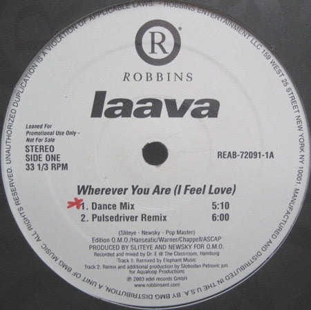 Laava - Wherever You Are (I Feel Love)