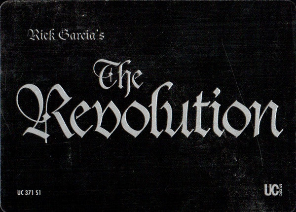 Rick Garcia - The Revolution