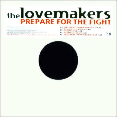 The Lovemakers - Prepare For The Fight