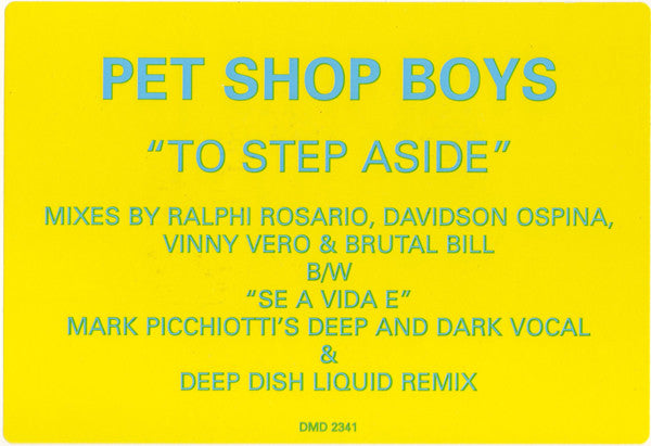 Pet Shop Boys - To Step Aside b/w Se A Vida É